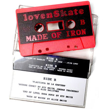 Lovenskate Cassette Tape - Made Of Iron Soundtrack