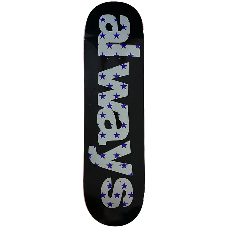 Always Do What You Should Do Always Up Star Skateboard Deck Always Do What You Should Do Always Up Star Skateboard Deck