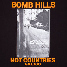 GX1000 Bomb Hills Not Countries Tee - Black With Orange Print