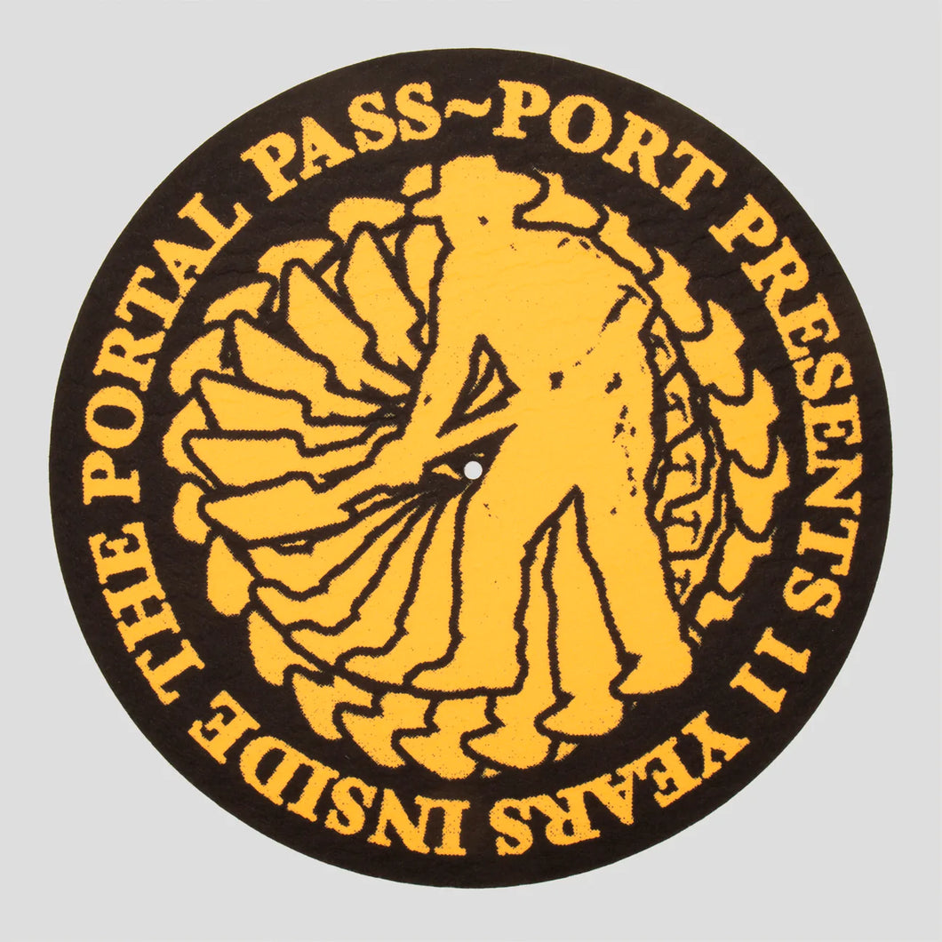 Pass-Port 11 Years Inside The Portal Record Slipmat